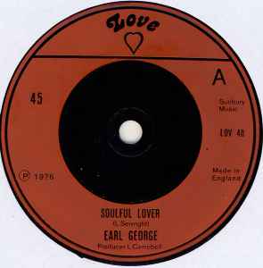 7-дюймовая пластинка EARL GEORGE - Soulful Lover LOV40 Love 1976 UK Регги, Ска и Даб Б/У