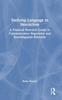Книга Studying Language In Interaction : A Practical Research Guide To Communicative Repertoire and Sociolinguistic Diversity