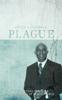 Книга Plague : A Perpetual Struggle In the Lives of Black People