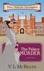 Книга The Palace Murder : An Eliza Thomson Investigates Murder Mystery : 7