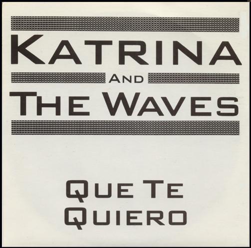 7-дюймовая пластинка KATRINA & THE WAVES - Que Te Quiero STS6 SILVERTOWN 1983 UK Rock Б/у
