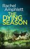 Книга The Dying Season : A Page-turning Crime Thriller : 12