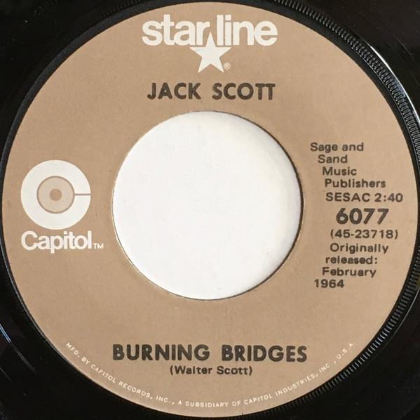 7-дюймовая пластинка ДЖЕК СКОТТ - Burning Bridges / What In The World 6077 Capitol Records 1972 США Фолк Б/У