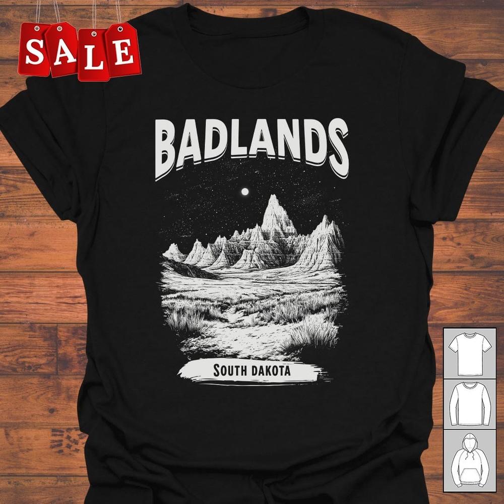 New Badlands band South DAKOTA Gift For Fans Unisex S5XL Shirt BI247 Unisex T-Shirt