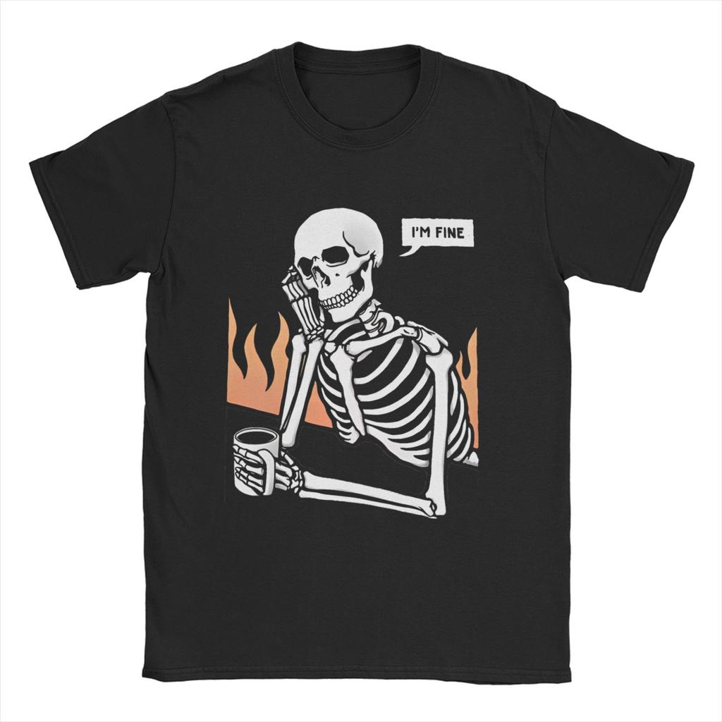 Novelty Skeleton Eternal Lovers  TShirt for Men O Neck Cotton T Shirt    I Am Fine  Short Sleeve Tees Party Tops