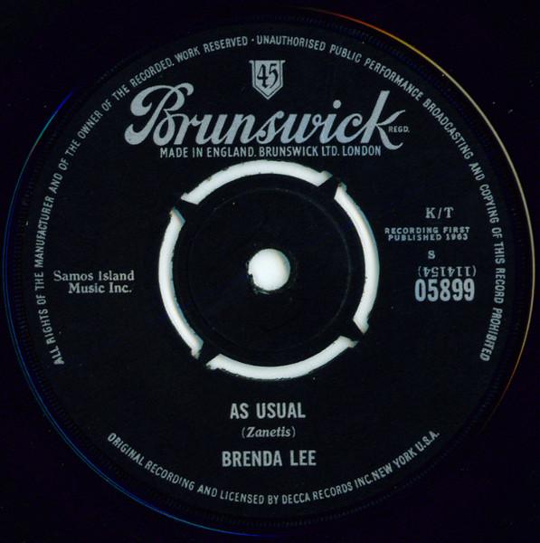 7inch Record BRENDA LEE - As Usual / Lonely Lonely Lonely Me 05899 Brunswick 1963 UK Rock Used
