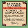Spanish Stories by Angel Flores Paperback Book 9780486253992