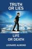 Книга Truth or Lies, Life or Death