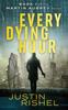 Книга Every Dying Hour : Book 1 of the Martin Aubrey Series : 1
