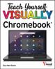Книга Teach Yourself VISUALLY Chromebook