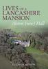 Книга Lives of a Lancashire Mansion : Alston (new) Hall