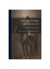 Книга Die Mittlere Reitschule : Ein Reit Und Dressur System Fur Gebrauchzwecke