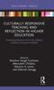 Книга Culturally Responsive Teaching and Reflection In Higher Education : Promising Practices From the Cultural Literacy Curriculum Institute