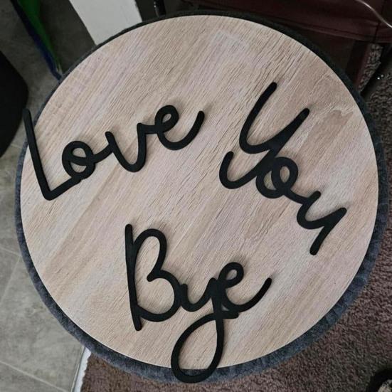Love You Bye Sign Wooden Wall Art Sign Love Themed Entryway Wall
