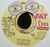 7inch Record YAMI BOLO - Willow Tree NONE Fat Eyes Record 1996 Jamaica Reggae, Ska & Dub Used