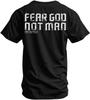 Fear God Not Man Graphic T-shirt
