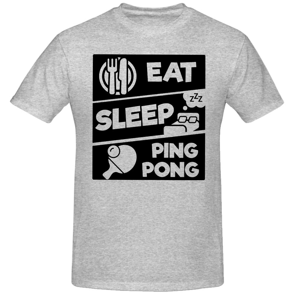 Eat Sleep PingPong Table Tennis Sports Lover Gift TShirt for Men Cool Funny Humor T Shirt High Quality Short Sleeve