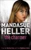 Книга The Charmer : Danger Lurks In the Smoothest Talker