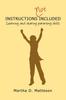 Книга Instructions Not Included : Learning and Sharing Parenting Skills