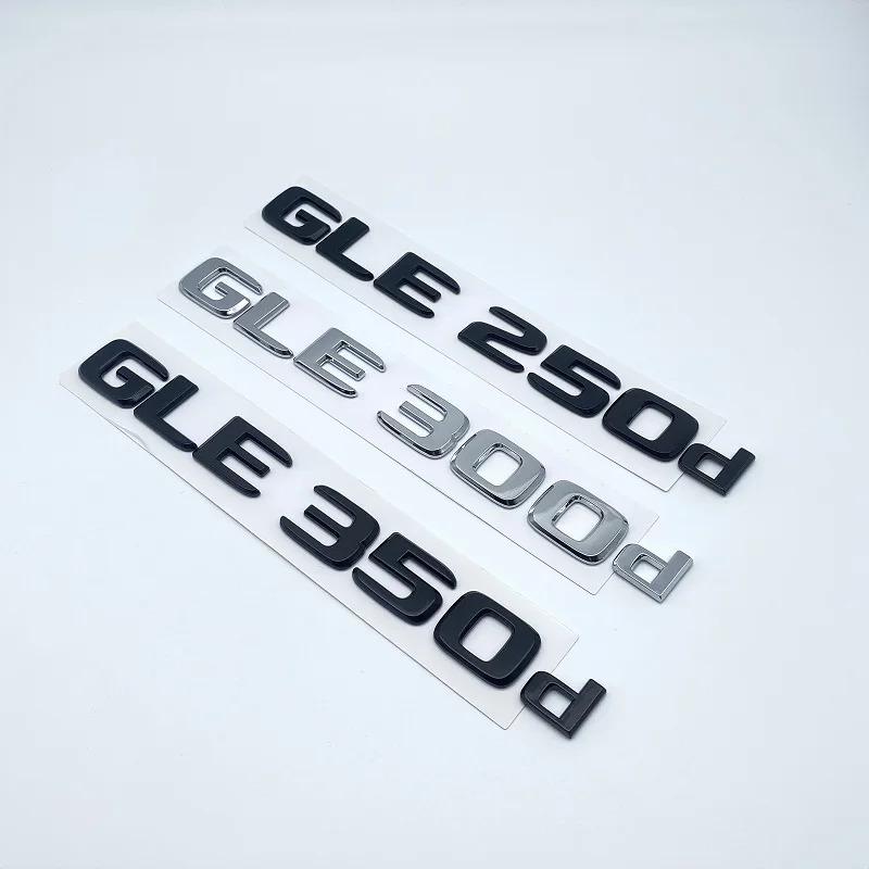 3D ABS Letters Emblem Badge for Mercedes-Benz GLE250d GLE300d GLE350d GLE400 GLE450 4Matic Car Styling Trunk Nameplate Sticker JO7