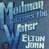 LP Пластинка ELTON JOHN - Madman Across The Water 6748710 Mercury, DJM Re 2018 Europe Rock