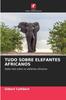 Книга Tudo Sobre Elefantes Africanos
