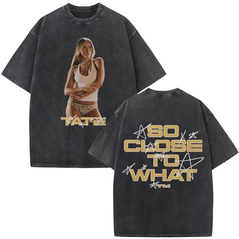 Tate McRae So Close To What Album Tour Washed Tshirt Men Women Cotton Short Sleeve Summer Vintage T Shirt Tops Fans Gift