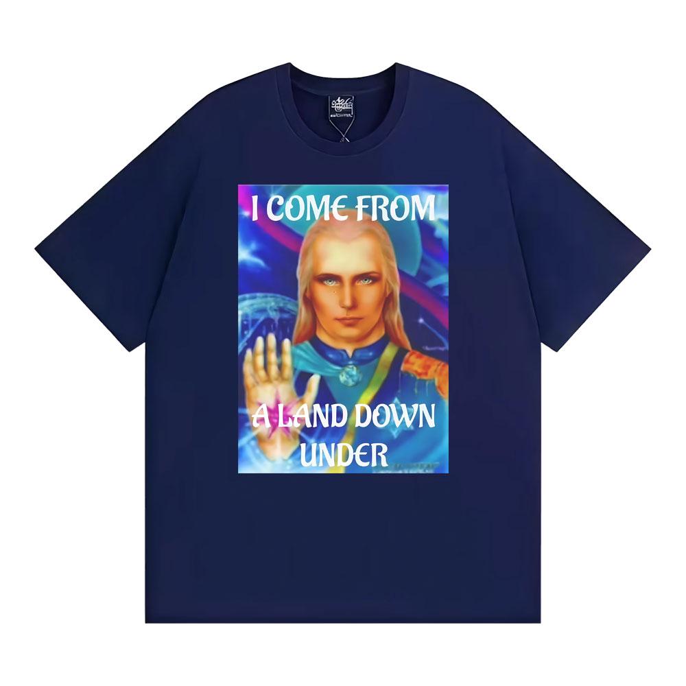 I Come From Aland Down Under Mythical Inner Earth Agartha Graphic T Shirt Unisex WOMEN Street Vintage T Shirts Short Sleeve Tshirt