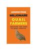 Книга Lessons From Millionaire Quail Farmers : Cracking the Code To Quail Profits