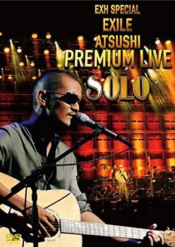 DVD EXILE ATSUSHI EXH SPECIAL EXILE ATSUSHI PREMIUM L RZBD46490 Япония Японский Поп-Рок Б/У