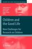 Книга Children and the Good Life : New Challenges for Research On Children : 4
