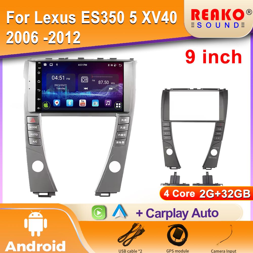 Android Car Radio для Lexus ES350 5 XV40 2006 -2012 Видео Мультимедиа Bluetooth Плеер Навигация 4G GPS Carplay стерео