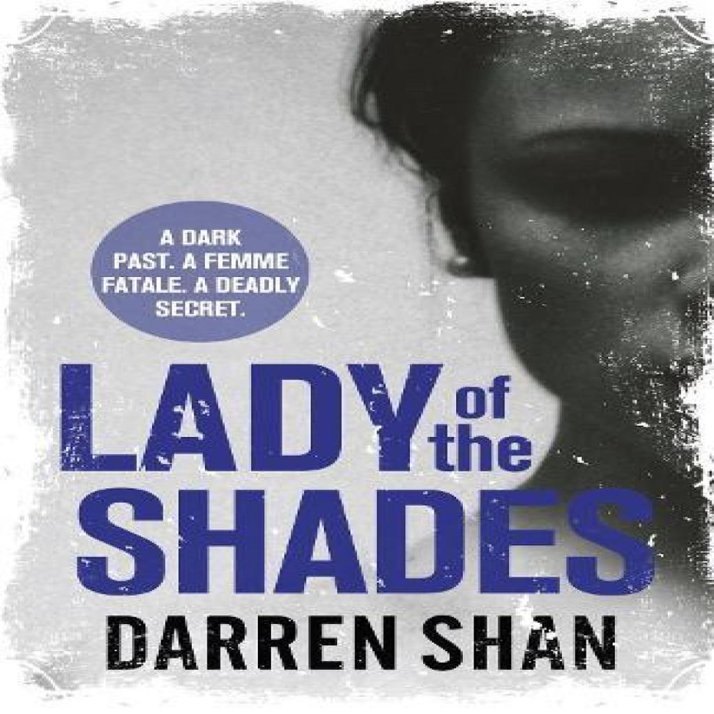 Lady of the Shades by Darren Shan Paperback Book 9781409139126