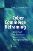 The Cyber Commerce Reframing : The End of Business Process Reengineering? Book