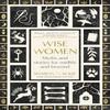 Wise Women by Angharad Wynne Hardback Book 9780349018317