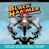 Black Hammer Visions Volume 1 by Chip Zdarsky Hardback Book 9781506723266
