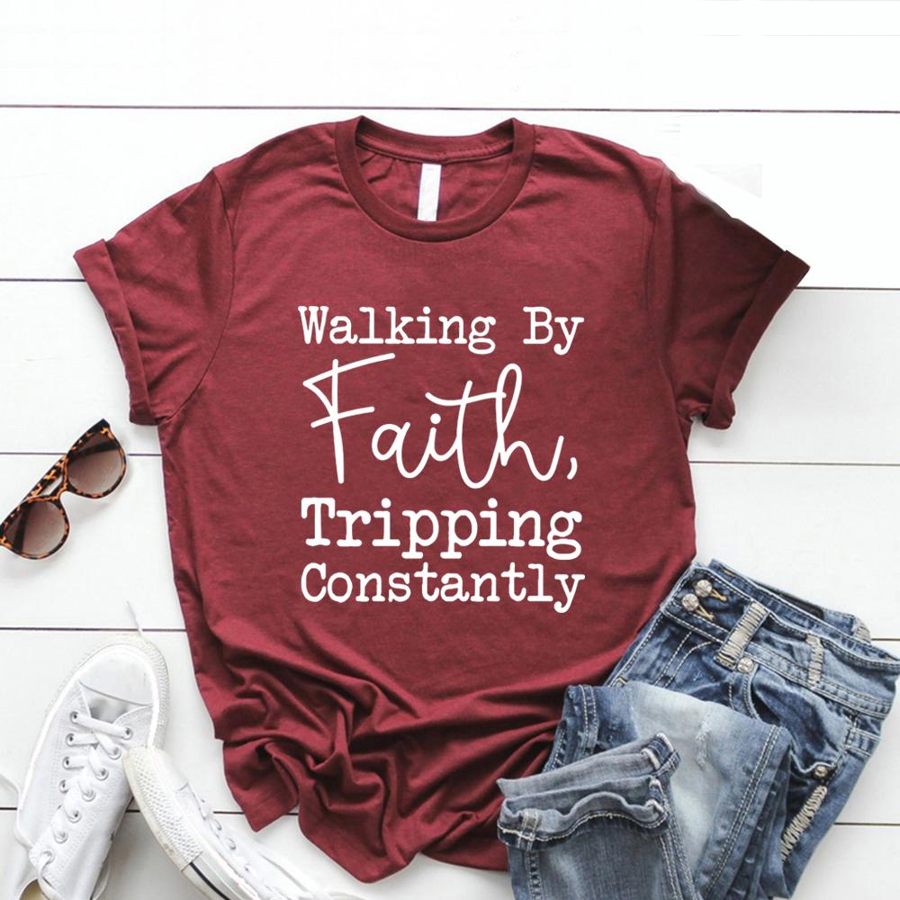 Walking By Faith Tripping Constantly Inspirational T-Shirt Christian Shirt Women's Short Sleeve Graphic Tees Christian Gift