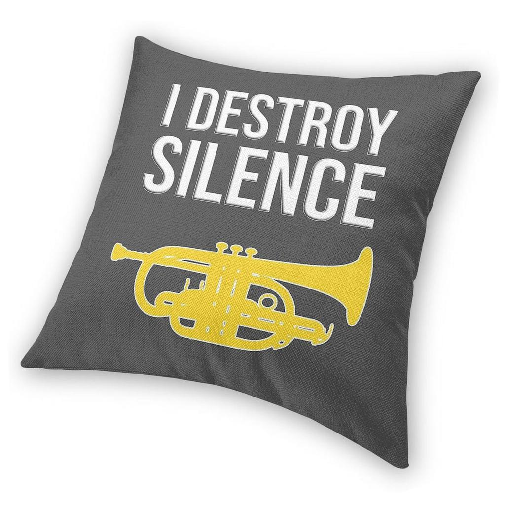 Cornet I Destroy Silence Trumpet Pillowcase Polyester Linen Velvet Creative Decor Throw Pillow Case Sofa Seater Cushion 45X45