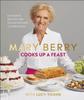 Книга Mary Berry Cooks Up A Feast : Favourite Recipes for Occasions and Celebrations