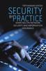 The Security by Practice : Exercises On Network Security and Information Assurance Book