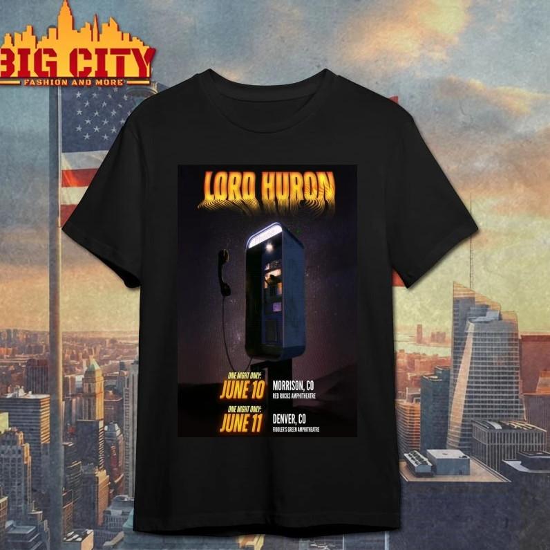Lord Huron June 10 11 2026 Colorado Tour Poster Shirt Unisex T-Shirt