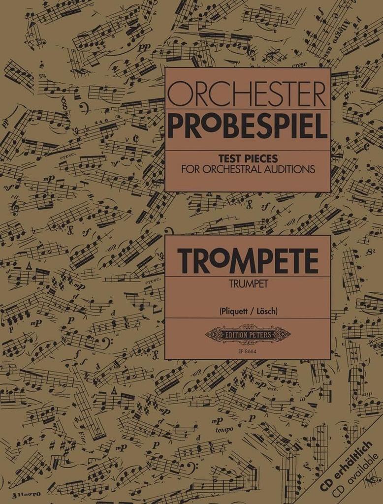 Alfred Music Проверочные пьесы для оркестровых прослушиваний -- Труба: Фрагменты из концертного и оперного репертуара (Издание Питерс)