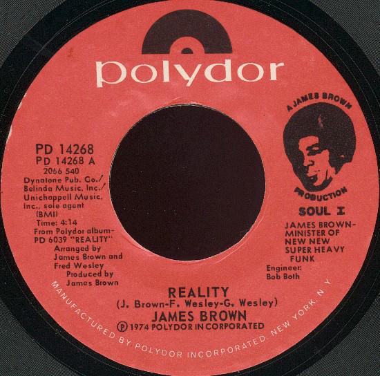 7-дюймовая пластинка JAMES BROWN Reality I Need Your Love So Bad PD14268 Polydor 1974 США SoulFunk Б/у