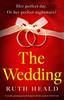 The The Wedding : A Totally Gripping Psychological Thriller Packed with Twists Book