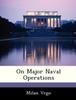 The On Major Naval Operations Book