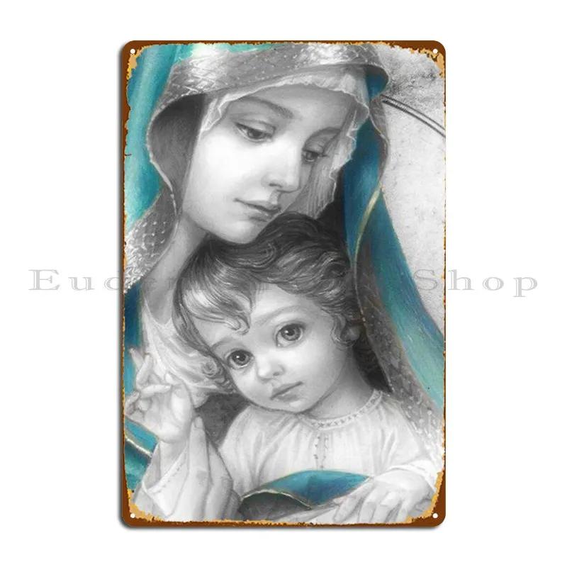 Металлическая табличка-постер 'Богоматерь и Младенец Иисус' Настроить Настроить Гаражные таблички Бар Паб Настенный плакат Жестяной знак Постер