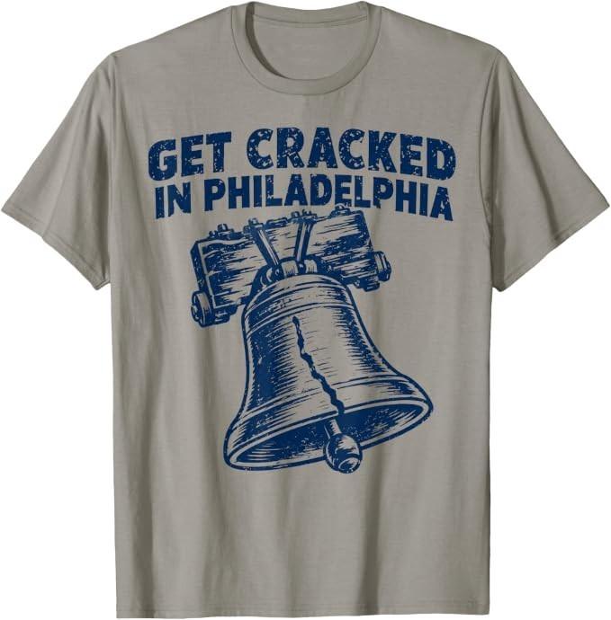Get Cracked in Philadelphia Vintage Liberty Bell T-Shirt