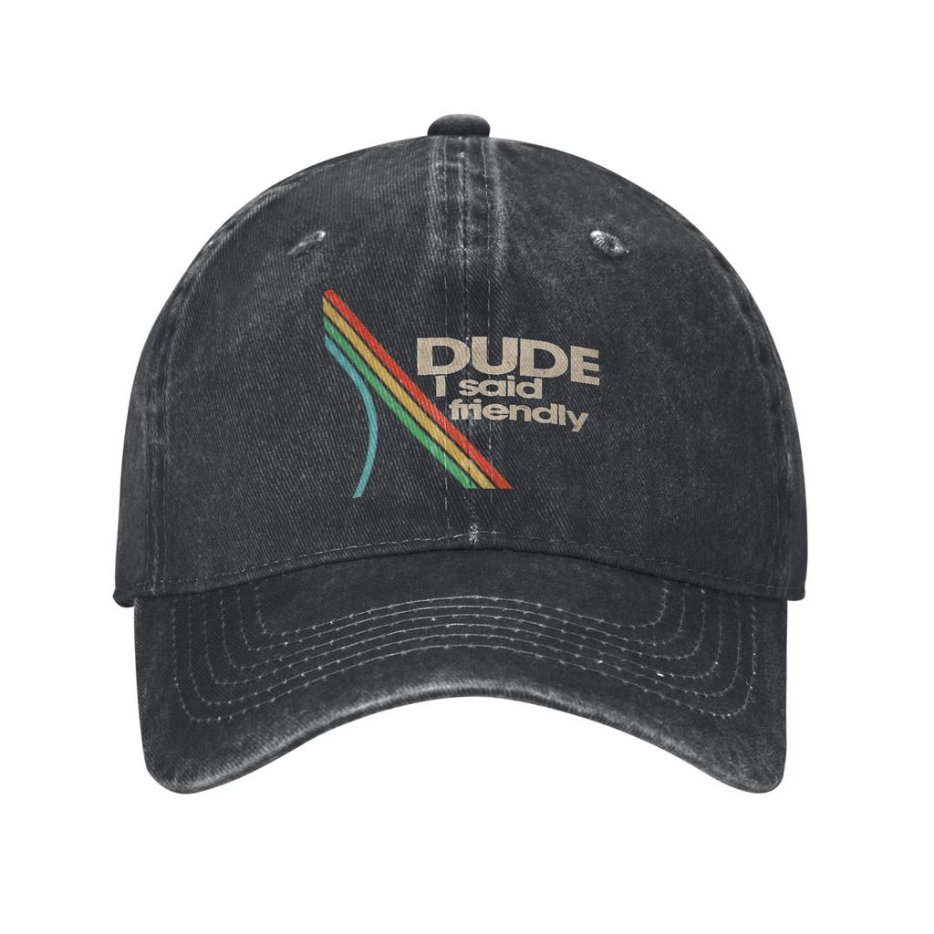 Casual Arc Raiders Dude I Said Friendly Baseball Cap Unisex Style Distressed Denim Headwear Outdoor Workouts Adjustable Caps Hat