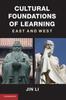 Книга Cultural Foundations of Learning : East and West