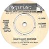 7inch Record KENNY ROGERS & THE FIRST EDITION - Something's Burning RS20888 Reprise Records 1970 UK Rock Used